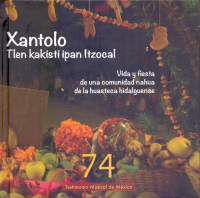 Xantolo Tlen kakisti ipan Itzocal