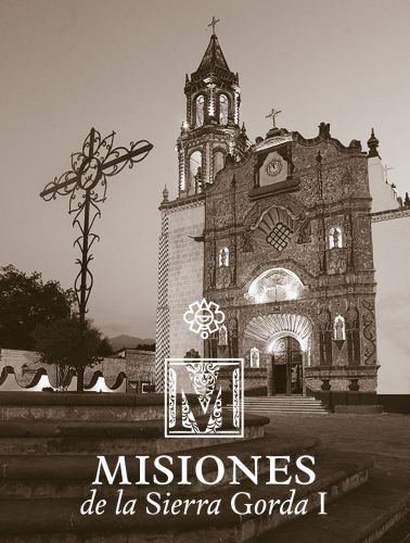 Misiones de la Sierra Gorda I